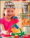 Il laboratorio delle intelligenze