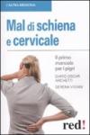 Mal di schiena e cervicale. Il primo manuale per pigri