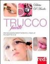 Trucco facile. Per realizzare perfettamente il make-up più adatto a sé