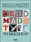 Handmade type workshop. Font e caratteri