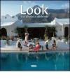 Look. Stili di vita a confronto