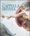 La Cappella sistina. Ediz. italiana, inglese, spagnola e portoghese