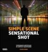 Simple scene sensational shot. Ediz. italiana