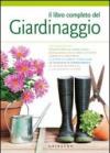 Il libro completo del giardinaggio