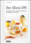 Don Alfonso 1890. Sant'Agata sui due Golfi, Macao, Marrakech. Dal Mediterraneo al mondo