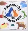 Filastrocche da accarezzare. Ediz. illustrata