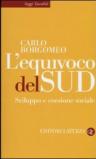 L'equivoco del Sud. Sviluppo e coesione sociale