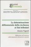 La determinazione differenziale della ricchezza ai fini tributari. Riflessioni sull'inerenza nella tassazione attraverso le aziende