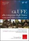 Gli UFE alla conquista degli States. La salute mentale di Trento è cittadina del mondo. Con DVD