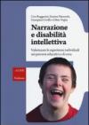 Narrazione e disabilità intellettiva. Valorizzare le esperienze individuali nei percorsi educativi e di cura