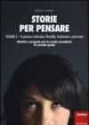 Storie per pensare. 3.Il pensiero motivante, flessibile, focalizzato e potenziato. Attività e proposte per la scuola secondaria di secondo grado