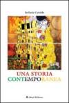 Una storia contemporanea (Gli emersi narrativa)