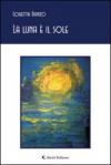 La luna è il sole (Gli emersi poesia)