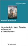 In principio erat femina. Riflessioni sul femminismo