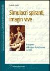 Simulacri spiranti, imagin vive. Il recupero delle opere d'arte toscane nel 1815