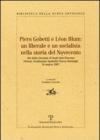 Piero Gobetti e Léon Blum: un liberale e un socialista nella storia del Novecento