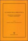 Il nomos della biblioteca. Emanuele Casamassima e trent'anni dopo. Atti del Convegno (Siena, 2-3 marzo 2001)