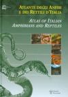 Atlante degli anfibi e dei rettili d'Italia-Atlas of Italian amphibians and reptiles