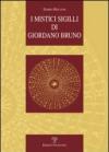 I mistici sigilli di Giordano Bruno