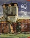 Sigfrido Bartolini. Fra luoghi e tempo la parola e l'immagine