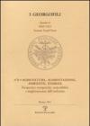 A³E=Agricoltura, alimentazione, ambiente, energia. Prospettive energetiche, sostenibilità e miglioramento dell'ambiente (Firenze, 25 marzo 2009)