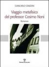 Viaggio metafisico del professor Cosimo Noni