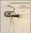 Emo Formichi/Piero Sbarluzzi. Due maestri di Pienza sul colle lunato