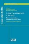 Il diritto dei marchi d'impresa. Profili sostanziali, processuali e contabili