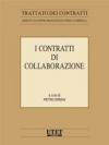 I contratti di collaborazione (Trattato dei Contratti)