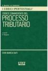 Codice commentato del processo tributario. Con CD-ROM