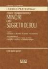 Codice commentato dei minori e dei soggetti deboli. Con CD-ROM