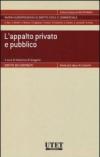 L'appalto privato e pubblico