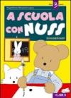 A scuola con Nuss dai 3 anni