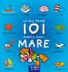 Le mie prime 101 parole del mare. Ediz. illustrata