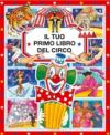 Il tuo primo libro del circo