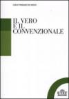 Il vero e il convenzionale