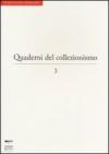 Quaderni del collezionismo. 3.
