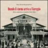 Quando il cinema arriva a Viareggio. Storia, memoria e cronache (1896-1915)