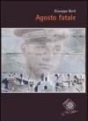 Agosto fatale