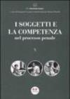 I soggetti e la competenza nel processo penale
