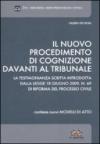 Il nuovo procedimento di cognizione davanti al tribunale