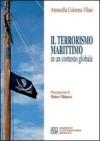 Il terrorismo marittimo in un contesto globale