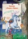 Impariamo a disegnare e dipingere unicorni e goblin. Con gadget