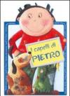 I capelli di Pietro. Ediz. illustrata