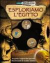 Esploriamo l'Egitto. Ediz. illustrata