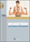 Personal trainer. Come sceglierlo, come diventarlo