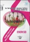 La formazione tecnico tattica nel calcio moderno. Con DVD: 1