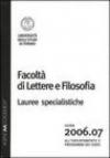 Agenda accademica 2006-2007 Facoltà di lettere e filosofia Torino. Lauree specialistiche