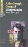 Wittgenstein. Musica, parola, gesto