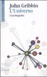 L'universo. Una biografia